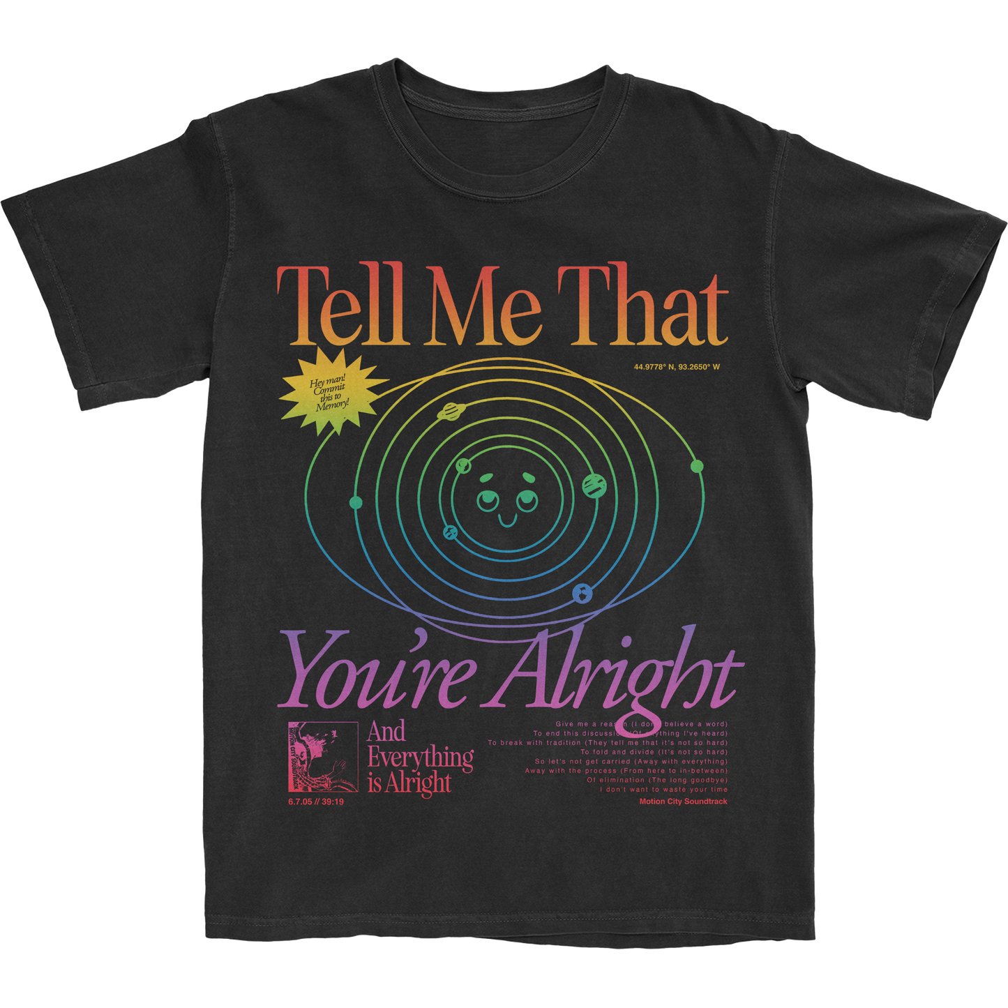 Tell Me That You're Alright Tee